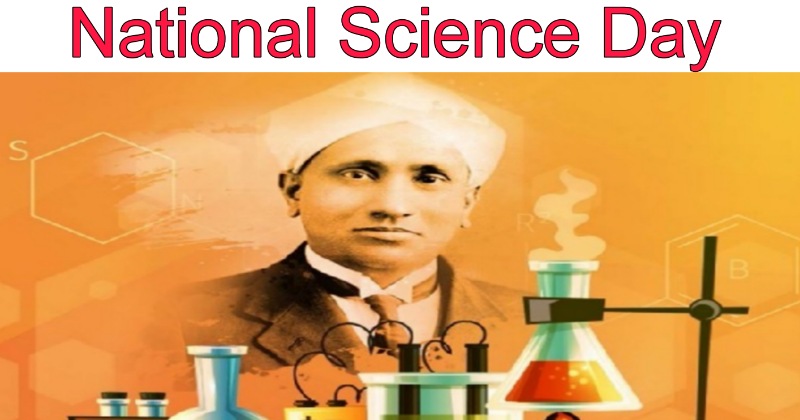 National Science Day 2023- राष्ट्रीय विज्ञान दिवस आज, जानें इस दिन का इतिहास और साल 2023 की थीम