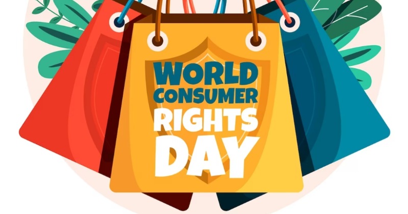 World Consumer Right Day – विश्व उपभोक्ता दिवस मनाने के पीछे का मकसद था ये