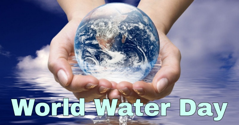 World Water Day 2023 – विभिन्न कार्यक्रमों और सेमिनार के साथ मनाया जा रहा ‘ विश्व जल दिवस ‘