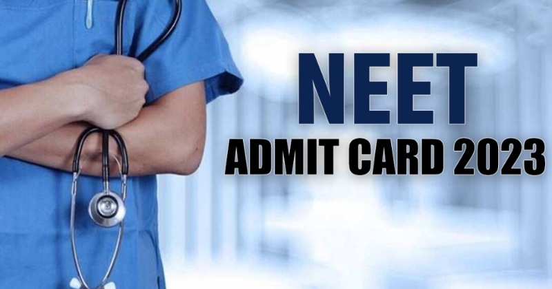 NEET UG Admit Card: जारी हुआ नीट यूजी का एडमिट कार्ड, ऐसे करें डाउनलोड