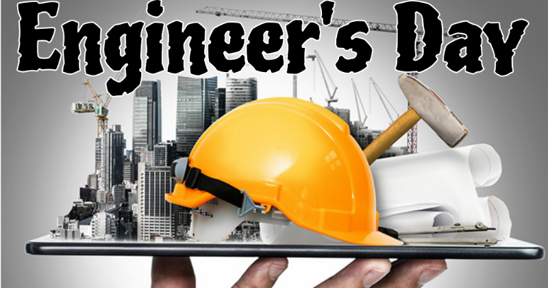 Engineer’s Day- इस महान इंजीनियर के जन्मदिन पर मनाया जाता है इंजीनियर्स डे
