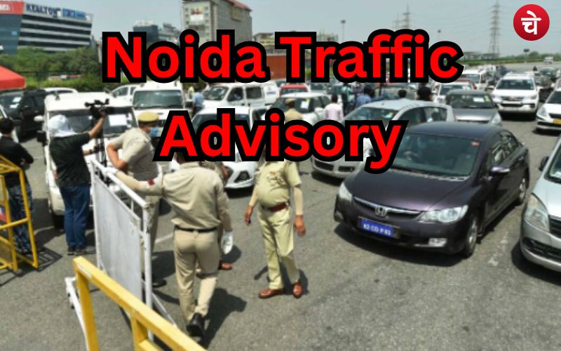 Noida Traffic Advisory